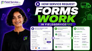 How Service Request Forms Work in FieldServicePro