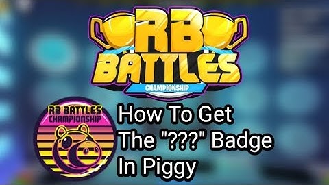 How To Get The "???" Badge In Piggy [RB Battles Season 3]