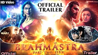 Brahmastra 2: Official Trailer | Krrish 4 के बाद इस फिल्म में बनेंगे विलेन Hrithik Roshan