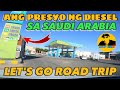 Ang presyo ng diesel sa saudi arabia  road trip vlog luckyjimztv