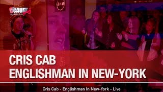 Cris Cab - Englishman In New-York - Live - C’Cauet sur NRJ Resimi