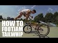 How to footjam tailwhip (Как сделать Футджем Тейлвип на BMX, MTB) | Школа BMX Online #5