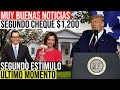 BUENAS NOTICIAS ESTIMULO ECONOMICO Segundo Cheque de Estímulo 1200 ULTIMA HORA ESTIMULO ECONOMICO