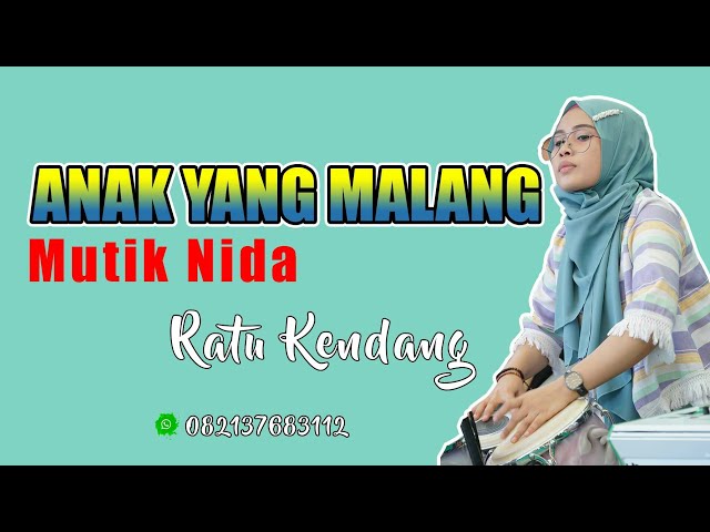 BIKIN NANGIS MUTIK NIDA - ANAK YG MALANG LIVE DEMAK class=