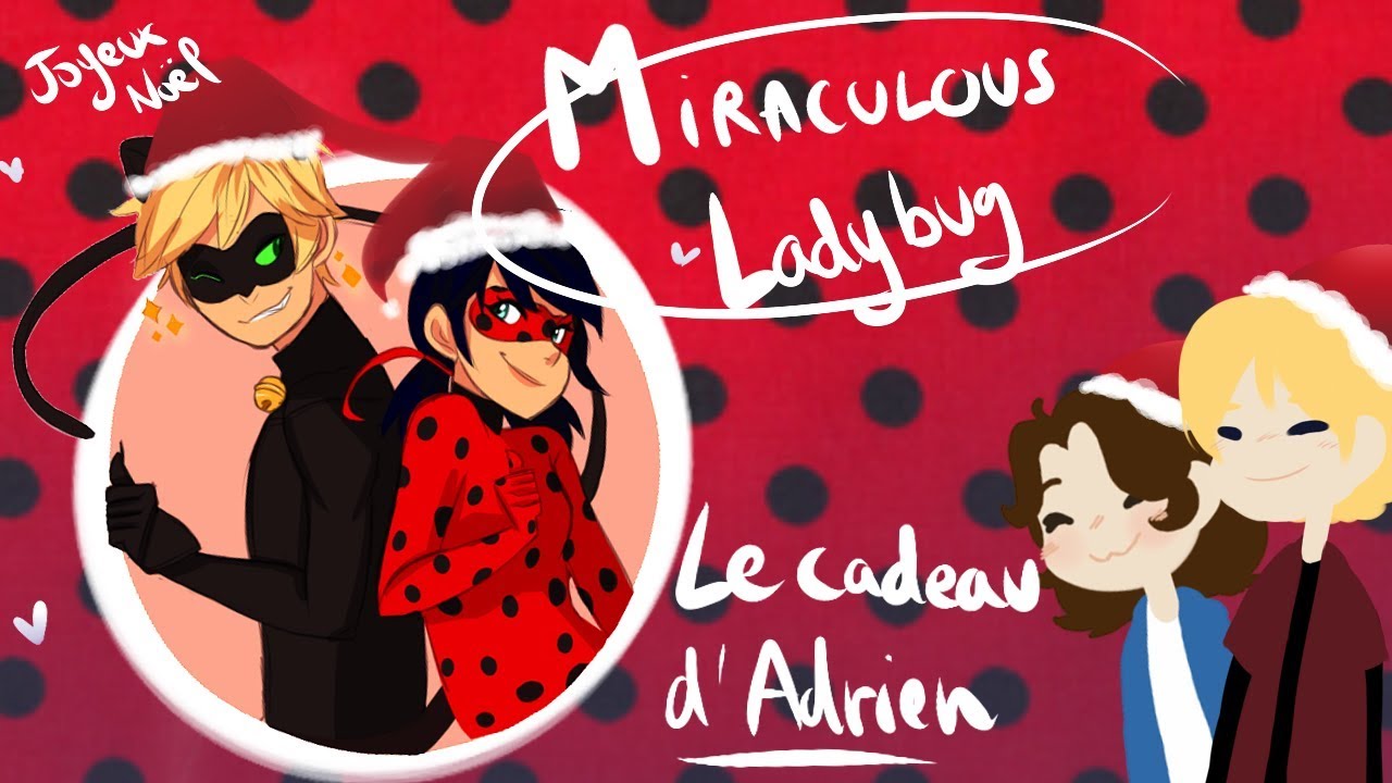 [Comic dub FR] Miraculous LadyBug: Le cadeau d'Adrien
