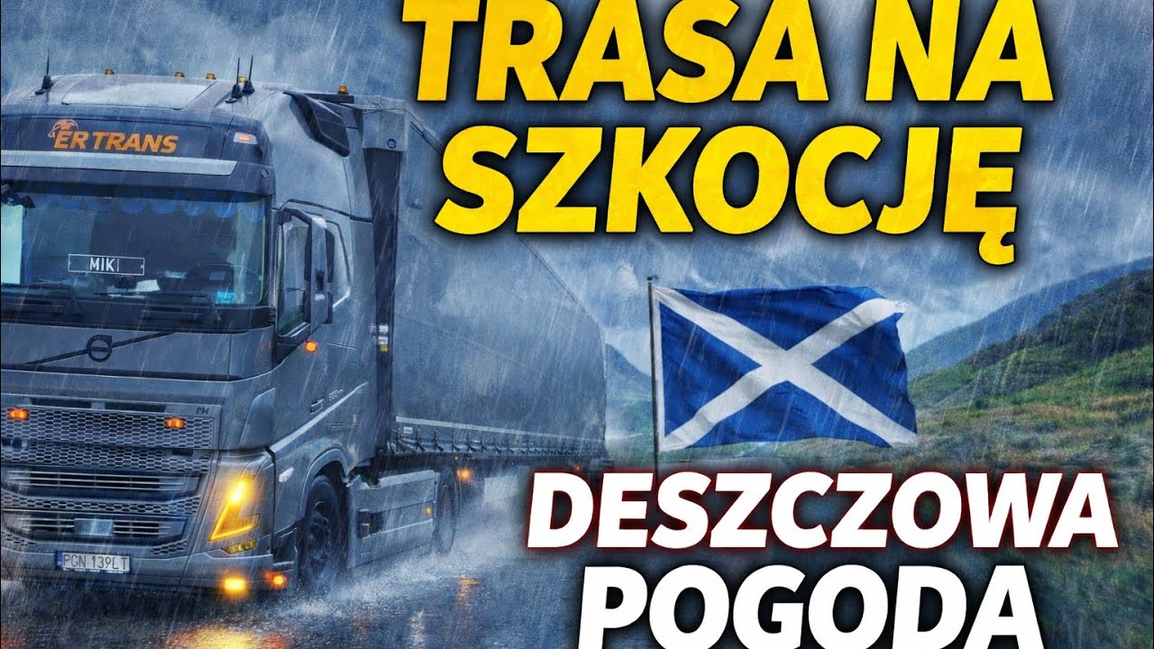 Problem z Oświetleniem/Trasa na Szkocję #68