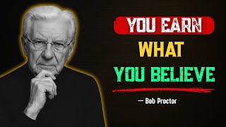 Your INCOME Can’t EXCEED Your Self Image | Bob Protor