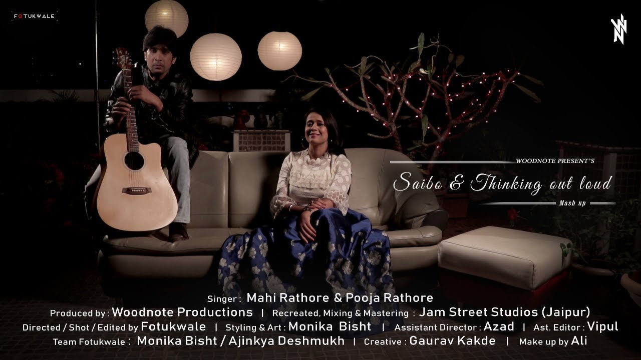Saibo & Thinking out loud Valentines special Woodnote Band Feat Pooja Rathore