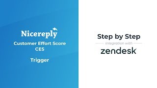 Setting up Nicereply CES trigger in Zendesk