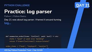 log parser - Day 21/420 Python Track