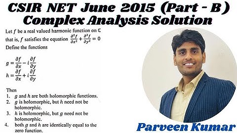 Complex Analysis CSIR NET JUNE - 2015 Part-B Solution || By Mr. Parveen Kumar