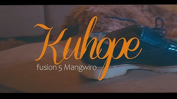 Fusion 5 Mangwiro ft Mwenje Mathole & Denilson Musekiwa - Kuhope  ( Official Video)
