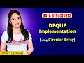 4.8 Implementation of DEQUE using Circular Array | Data Structures Tutorials