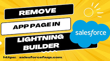 How to Remove App Page in Salesforce Lightning Builder