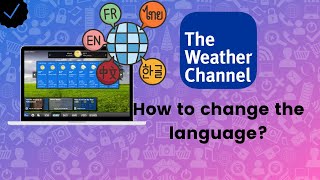 How to change the language on The Weather Channel? screenshot 2