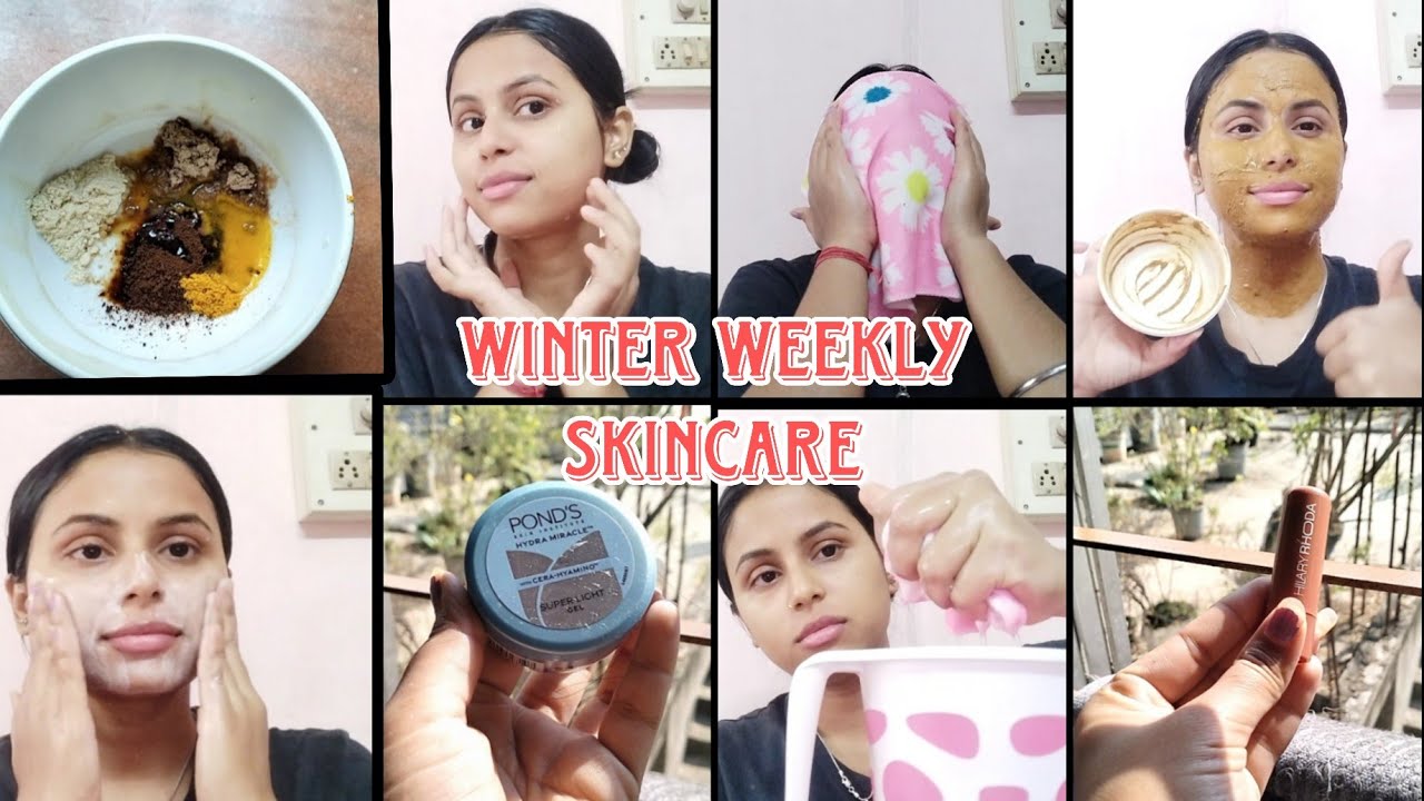 *WEEKLY WINTER SKINCARE ROUTINE* Girls must follow this routine for 
