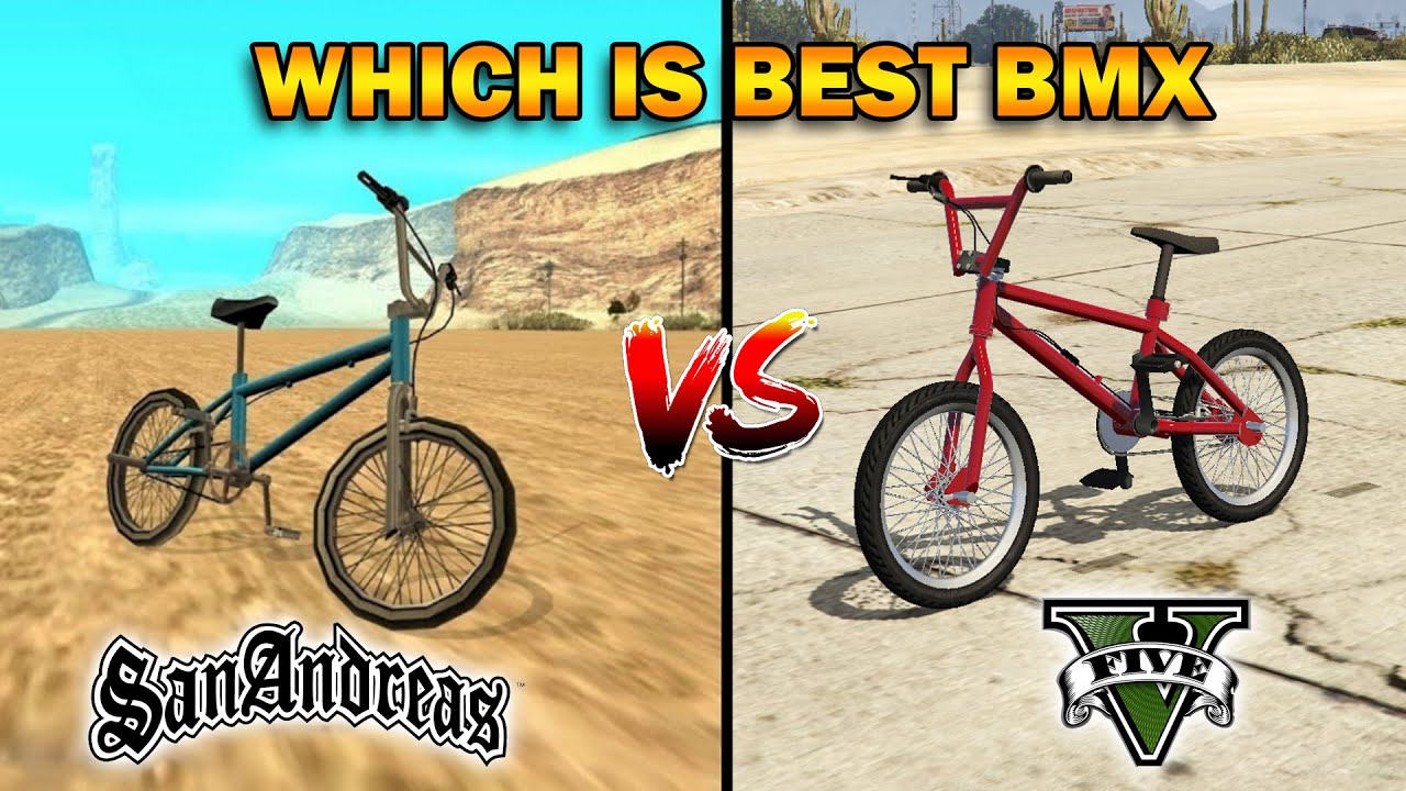 GTA 5 BMX VS GTA SAN ANDREAS BMX WHICH IS BEST? YouTube