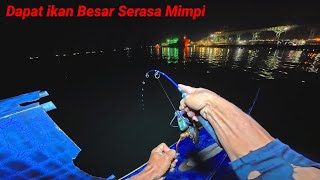 Mungkin ini Hanya Kebetulan ikan Berukuran Besar Berhasil Saya Dapatkan