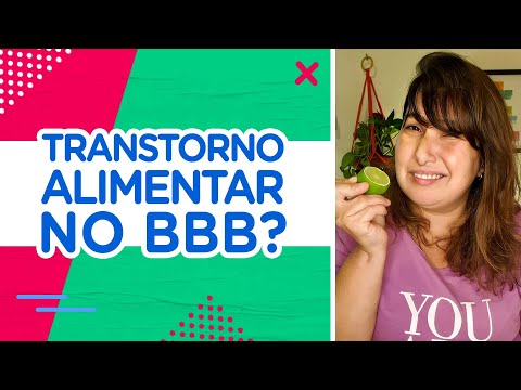 Relação com a Comida Dentro (e FORA) do BBB