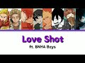 Exo  love shot ft bnha boys