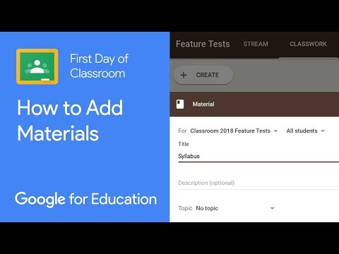 How to Add Materials (First Day of Classroom) - How to Add Materials (First Day of Classroom)