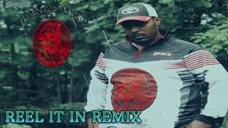 REEL IT IN REMIX