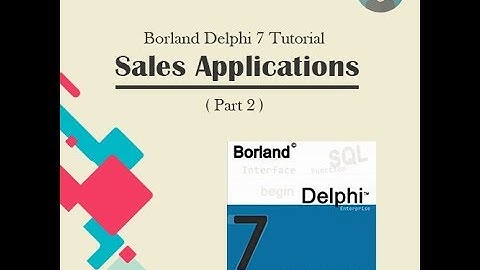 Tutorial Delphi 7 Sales Application ( Aplikasi Penjualan ) #PART 2