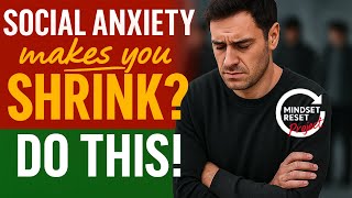 How to Stop Shrinking in Social Situations