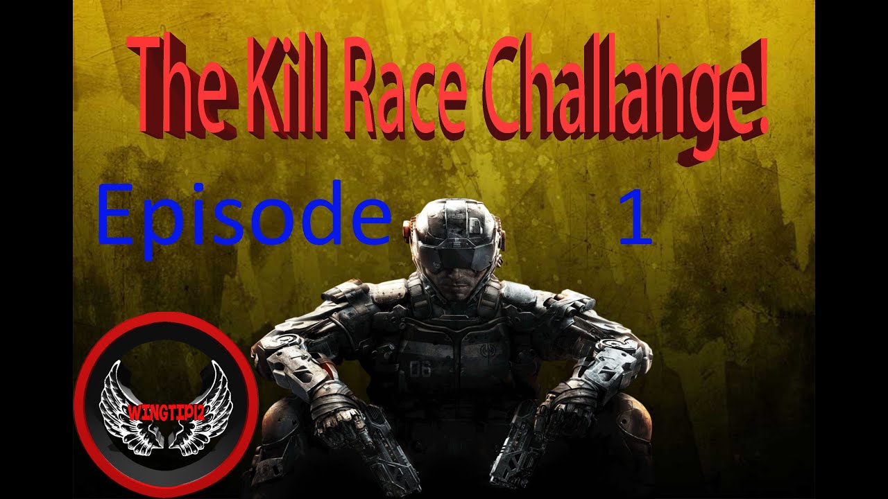 Black ops 3- The Kill Race Challenge! Episode 1