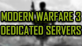 Modern Warfare 3   How To Enable Dedicated Servers