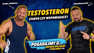 TESTOSTERON - Steryd czy wspomagacz? | KARMOWSKI x SŁODKIEWICZ | Pogadajmy o...