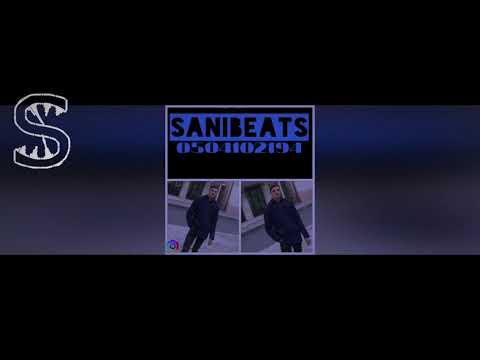 SaNiBeaTs & Zawanbeats- Derdim 2021 (Feat Sahin qubali)