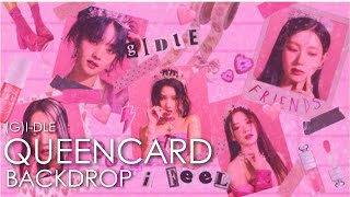 (G)I-DLE Queencard Video Background