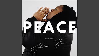 PEACE (There For You)