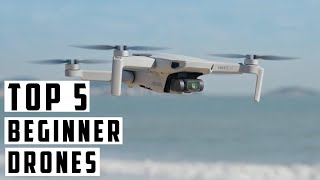 Top 5 Best Beginner Camera Drones 2024