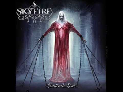 Skyfire - Liberation in Death (Full EP)