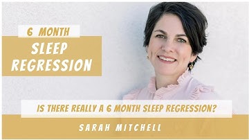 6 Month Sleep Regression: Signs & Solution