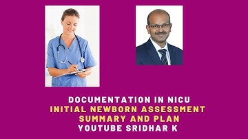 Summary and plan after initial assessment-Documentation in the NICU. #documentation #consent