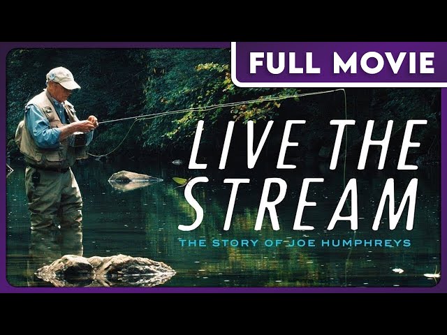 Live the Stream (1080p) FULL MOVIE - Adventure, Documentary, Fishing class=