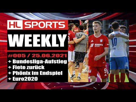 WEEKLY #5: Aufstieg in die Bundesliga + Fiete zurück + 1. FC Phönix Lübeck im Endspiel + Euro2020