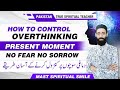 Stop overthinking mental health present moment personal growth life coach mast spiritual smile