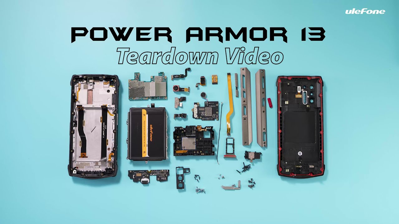 Ulefone Power Armor 13 Teardown - What is the inside of the power king? -  YouTube