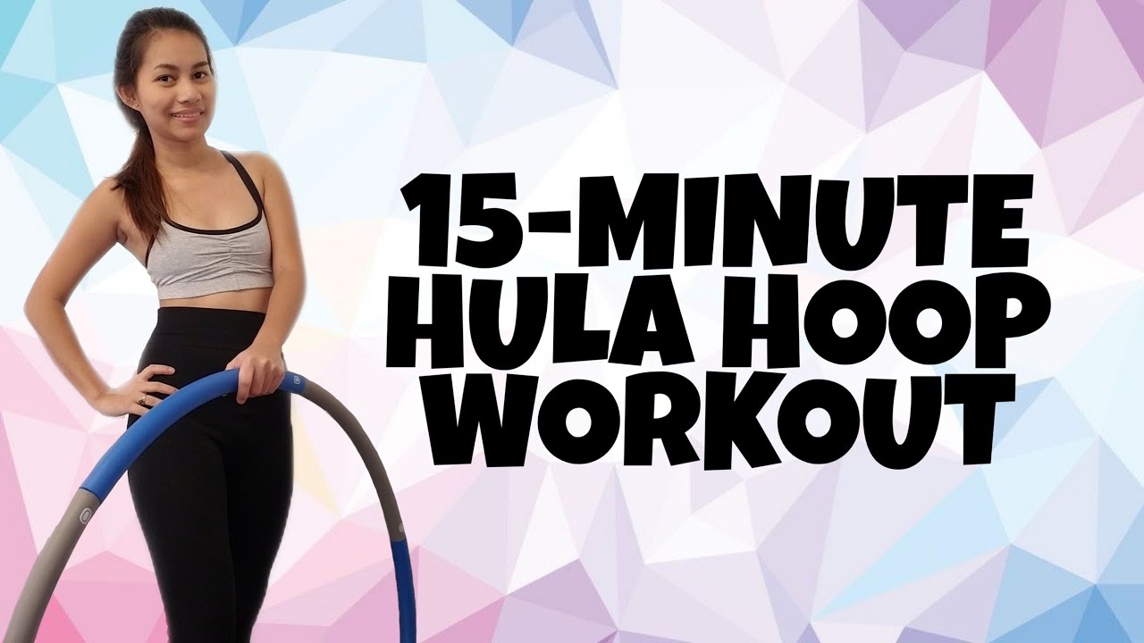 15-Minute Hula Hoop Workout | Day 18 | March 10 - YouTube