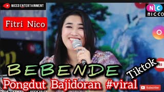 BEBENDE- PONGDUT BAJIDORAN  | Viral @niccoentertainment