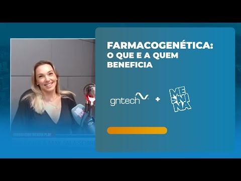 Vídeo: Quais são os benefícios da farmacogenética?