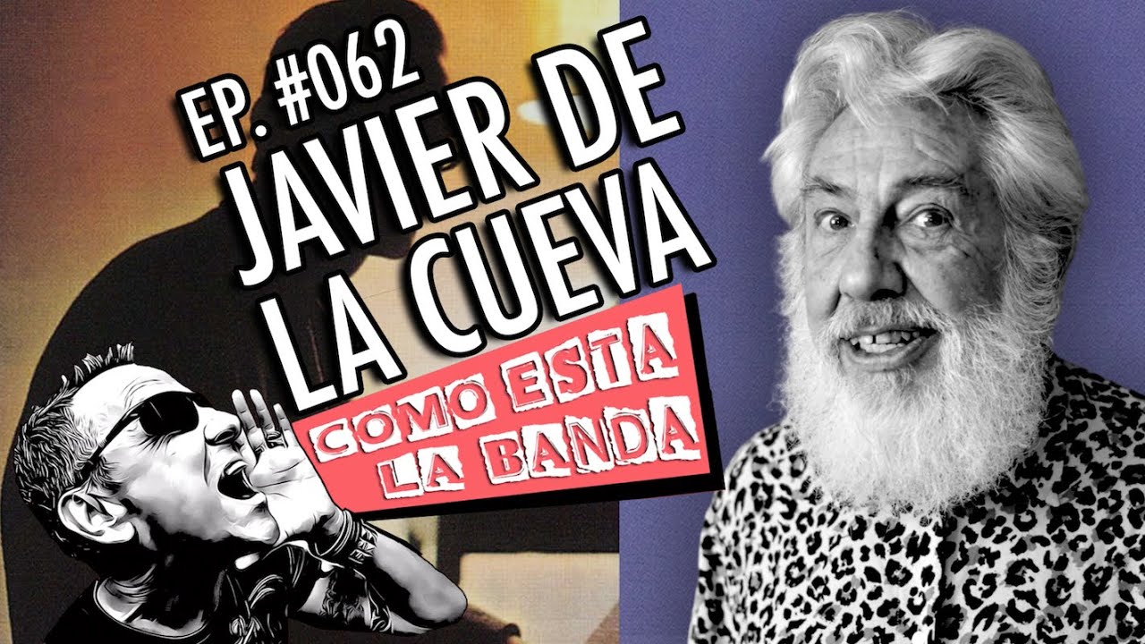 Javier de la Cueva - Cómo Está La Banda? con Piro - Ep. 062 - YouTube