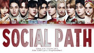 (KARAOKE) STRAY KIDS「 Social Path (Feat. Lisa) 」 [9 Members ver.] (Color Coded Lyrics Han|Rom|Eng) Resimi