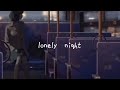 lonely night - ihy2（speak easy again）#tofubeats