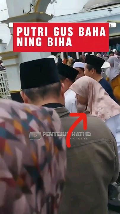 Putri Gus Baha malu malu banyak kamera ( Ning Biha )