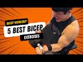 Five Bicep Exercises | Build Bigger Biceps